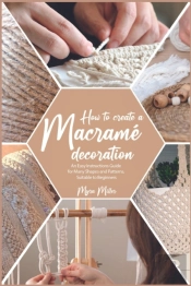 How To Make A Macrame Decoration