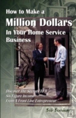 Bertrand.pt - How To Make A Million Dollars In Your Home Service Business