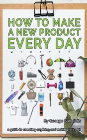 How To Make A New Product Every Day