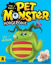How To Make A Pet Monster: Hodgepodge