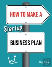 How To Make A Startup Business Plan