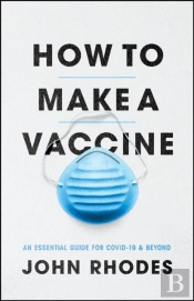 How To Make A Vaccine