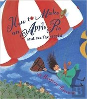 How To Make An Apple Pie And See The World
