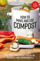 How To Make And Use Compost