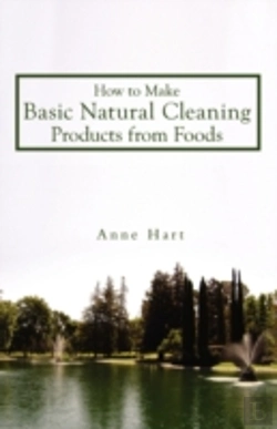 Bertrand.pt - How To Make Basic Natural Cleaning Products From Foods