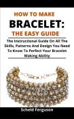 How To Make Bracelet