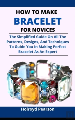 Bertrand.pt - How To Make Bracelet For Novices