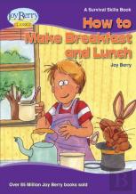 How To Make Breakfast And Lunch