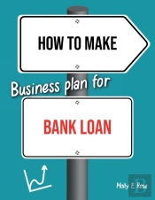How To Make Business Plan For Bank Loan