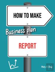 How To Make Business Plan Report
