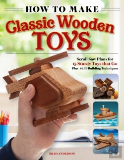 Bertrand.pt - How To Make Classic Wooden Toys