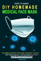 How To Make Diy Homemade Medical Face Mask