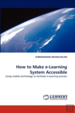 Bertrand.pt - How To Make E-Learning System Accessible