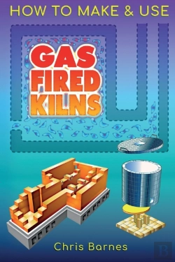 Bertrand.pt - How To Make & Use Gas Fired Kilns