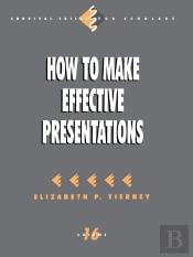 How To Make Effective Presentations