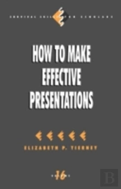 How To Make Effective Presentations