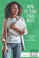 How To Make Ends Meet