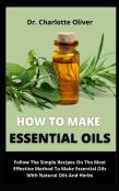 How To Make Essential Oils Follow