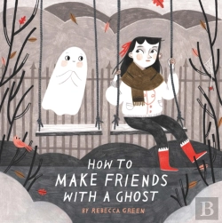 Bertrand.pt - How To Make Friends With A Ghost