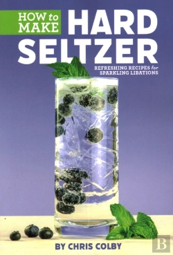 Bertrand.pt - How To Make Hard Seltzer