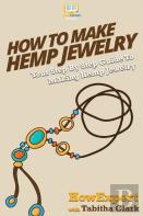How To Make Hemp Jewelry
