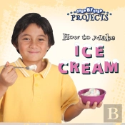 How To Make Ice Cream