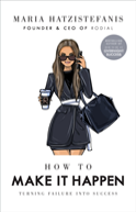How To Make It Happen