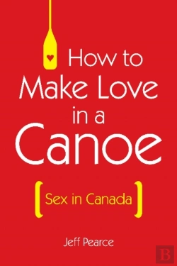 Bertrand.pt - How To Make Love In A Canoe