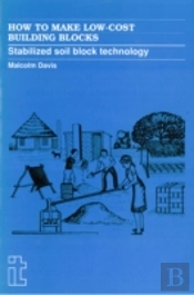How To Make Low-Cost Building Blocks