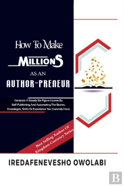 Bertrand.pt - How To Make Millions As An Authorpreneur