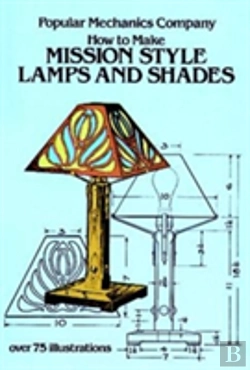 Bertrand.pt - How To Make Mission Style Lamps And Shades