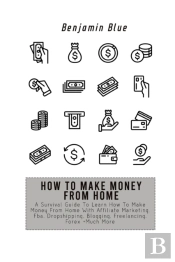 How To Make Money From Home