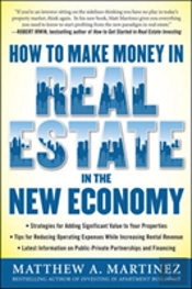 How To Make Money In Real Estate In The New Economy