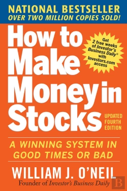 Bertrand.pt - How To Make Money In Stocks:  A Winning System In Good Times And Bad, Fourth Edition