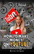 How To Make Money On Youtube Without Making Videos