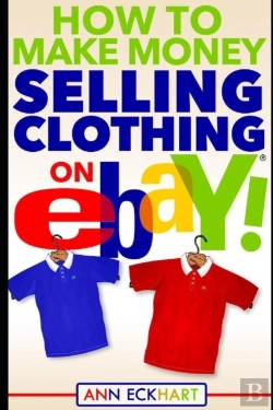 Bertrand.pt - How To Make Money Selling Clothing On Eb