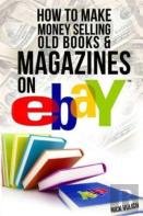 How To Make Money Selling Old Books And Magazines On Ebay