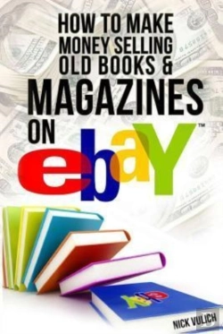 Bertrand.pt - How To Make Money Selling Old Books And Magazines On Ebay