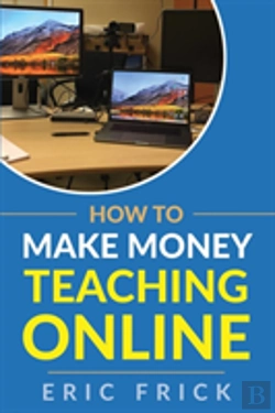 Bertrand.pt - How To Make Money Teaching Online