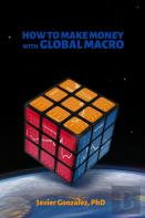 How To Make Money With Global Macro