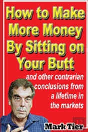 How To Make More Money By Sitting On Your Butt