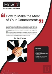 How To Make Most Of Your Commitments
