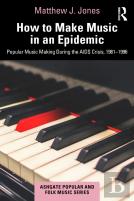 How To Make Music In An Epidemic