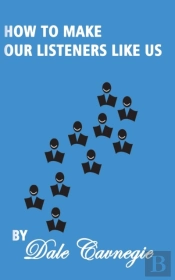 How To Make Our Listeners Like Us
