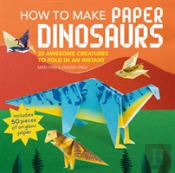 How To Make Paper Dinosaurs