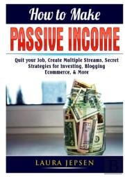 How To Make Passive Income