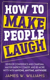 How To Make People Laugh