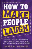 How To Make People Laugh