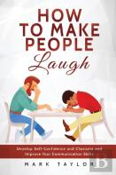 How To Make People Laugh