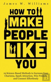 How To Make People Like You